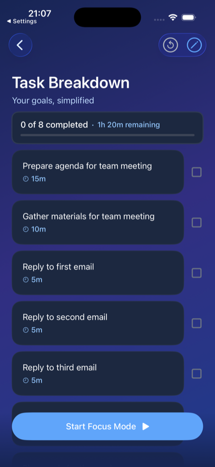 Task Breakdown screen — goals split into actionable steps with time estimates